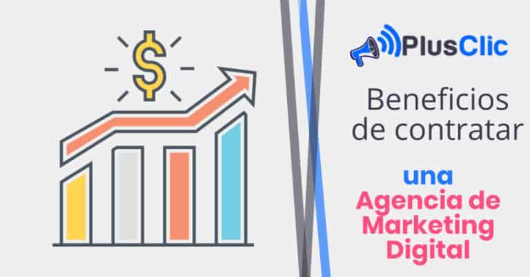 beneficios de contratar una agencia de marketing digital